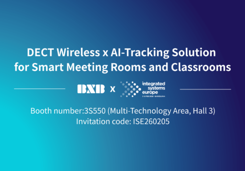 Experience the Future of Audio: DECT Wireless x AI-Tracking Solutions at ISE 2026