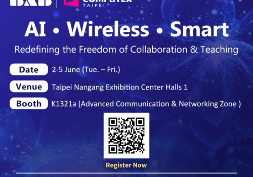 【Embracing the New AI Era】 BXB Showcases “AI-Powered x Wireless Freedom” Comprehensive Conference and Classroom Solutions at COMPUTEX 2026